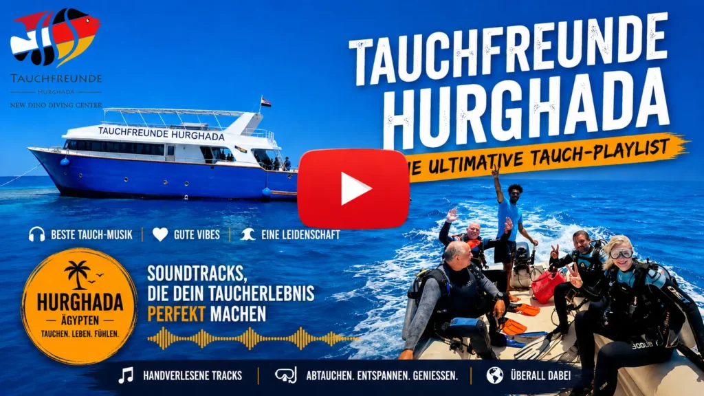 Playlist Musik Tauchen Tauchfreunde Hurghada